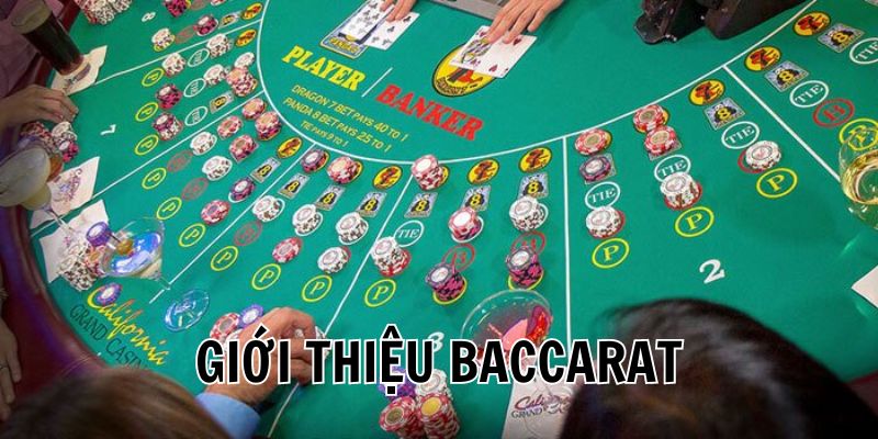 Giới thiệu đôi nét về tựa game casino đình đám Baccarat 